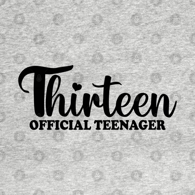 Thirteen Official Teenager by mdr design